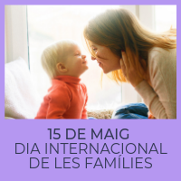 15 de maig: Dia Internacional de les Famílies