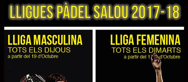 L’Ajuntament de Salou obre inscripcions per a la 1ª Lliga de Pàdel Salou 2017-18