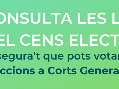 AVÍS SOBRE LA CONSULTA DEL CENS ELECTORAL
