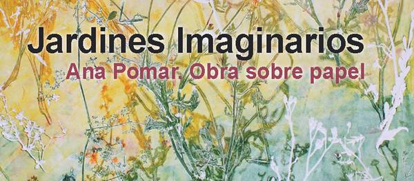 La Torre Vella tanca la temporada 2016 amb l’exposició “Jardins Imaginaris” de l’autora Ana Pomar