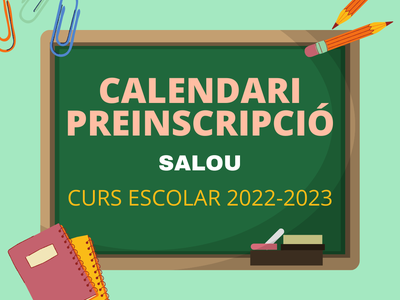 Salou obre el calendari de preinscripció, per al proper nou curs escolar 2022-2023
