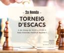 TORNEIG D'ESCACS (2a Ronda)