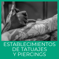 Establecimientos de tatuajes y piercings