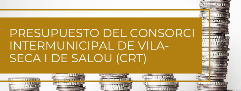Presupuesto del Consorci Intermunicipal de Vila-seca i de Salou (CRT)