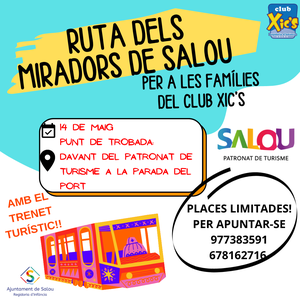 Las familias del Club Xic's podrán realizar la Ruta de los Miradores de Salou, el próximo sábado, 14 de mayo