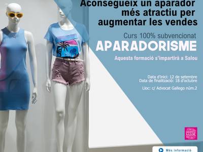 Salou informa que aún quedan plazas disponibles para el curso gratuito de escaparatismo, que se inicia este próximo mes de septiembre
