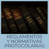 reglamentos y normativas protocolarias